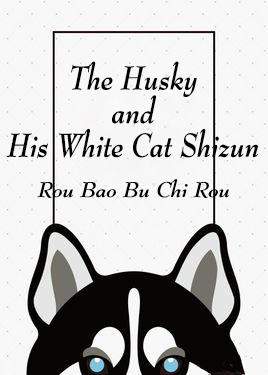 The Husky and His White Cat Shizun
